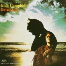 Glen Campbell- Galveston