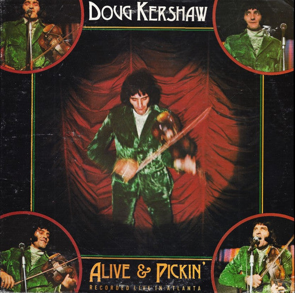 Doug Kershaw- Alive & Pickin Recorded Live in Atlanta