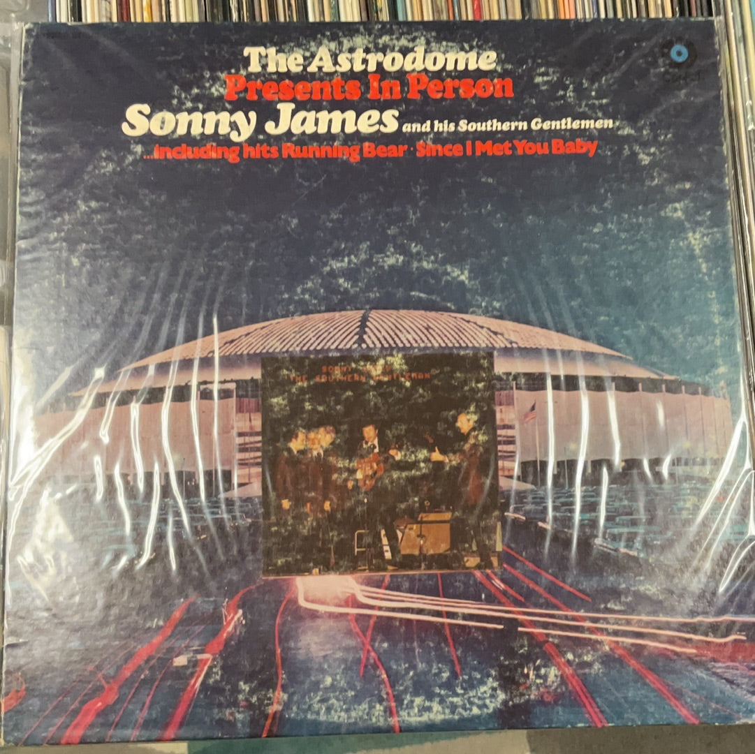 The Astrodome Presents in Person Sonny James and his Southern Gentleman