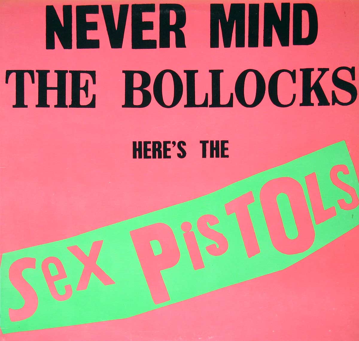 Sex Pistols - Never Mind the Bollocks