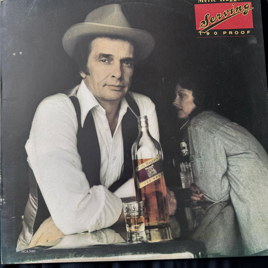 Merle Haggard - Serving 190 Proof