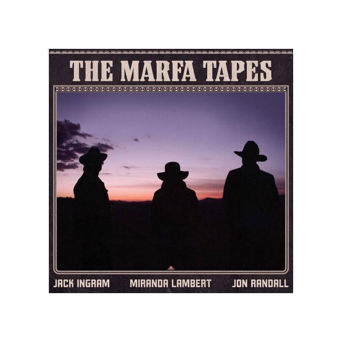 Miranda Lambert - The Marfa Tapes (Gatefold LP Jacket, 140 Gram Vinyl) (2LP)