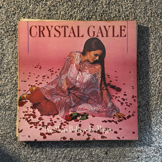 Crystal Gayle - We Must Believe in Magic
