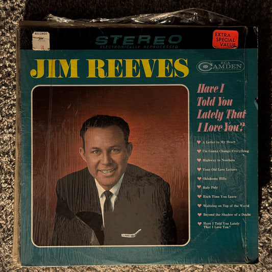 Jim Reeves - Have I Told You Lately That I Love You