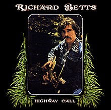 Richard (Dicky) Betts - Highway Call