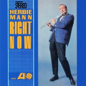 Herbie Mann - Right Now