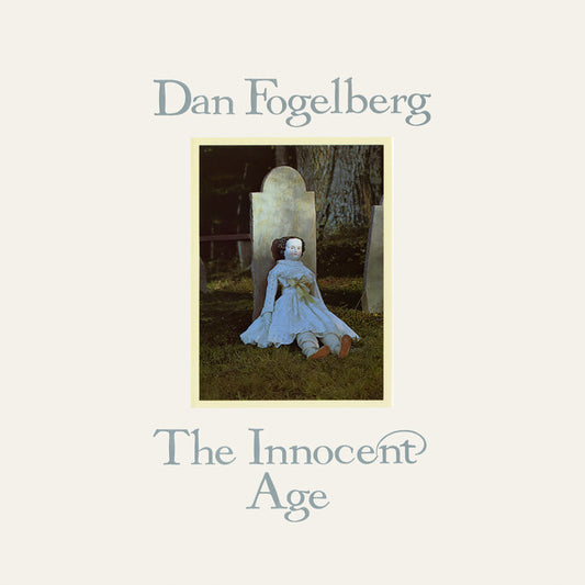 Dan Fogelberg - The Innocent Age