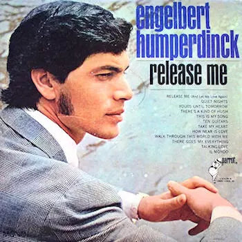 Engelbert Humperdinck- Release Me